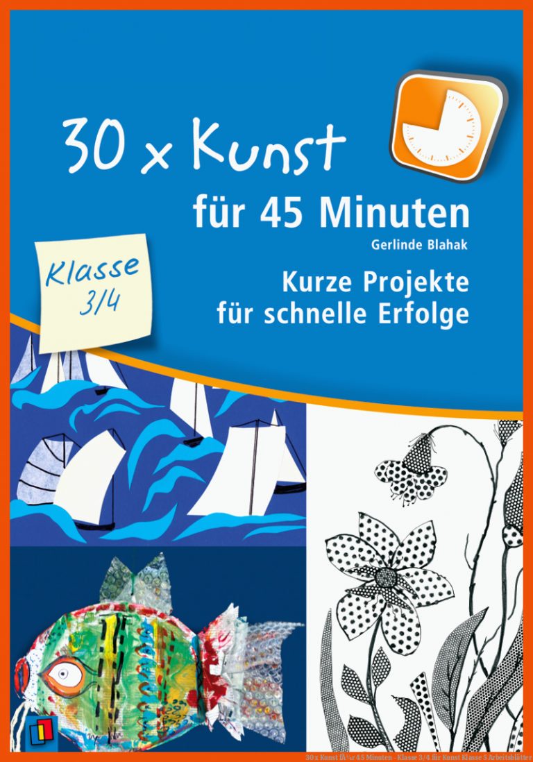 30 X Kunst FÃ¼r 45 Minuten - Klasse 3/4 Fuer Kunst Klasse 5 Arbeitsblätter