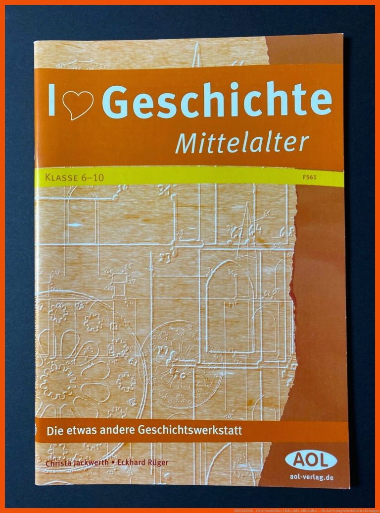 3893125612 - I love Geschichte, 3 Bde., Bd.1, Mittelalter ... für aol verlag arbeitsblätter lösungen