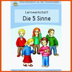 5 Sinne-werkstatt FÃ¼r Die Grundschule Fuer Arbeitsblätter 5 Sinne Kindergarten