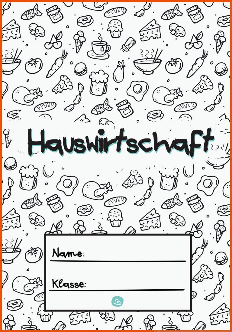 6 DeckblÃ¤tter fÃ¼r Hauswirtschaft zum Ausdrucken - Wunderbunt.de für hygiene in der küche hauswirtschaft arbeitsblätter