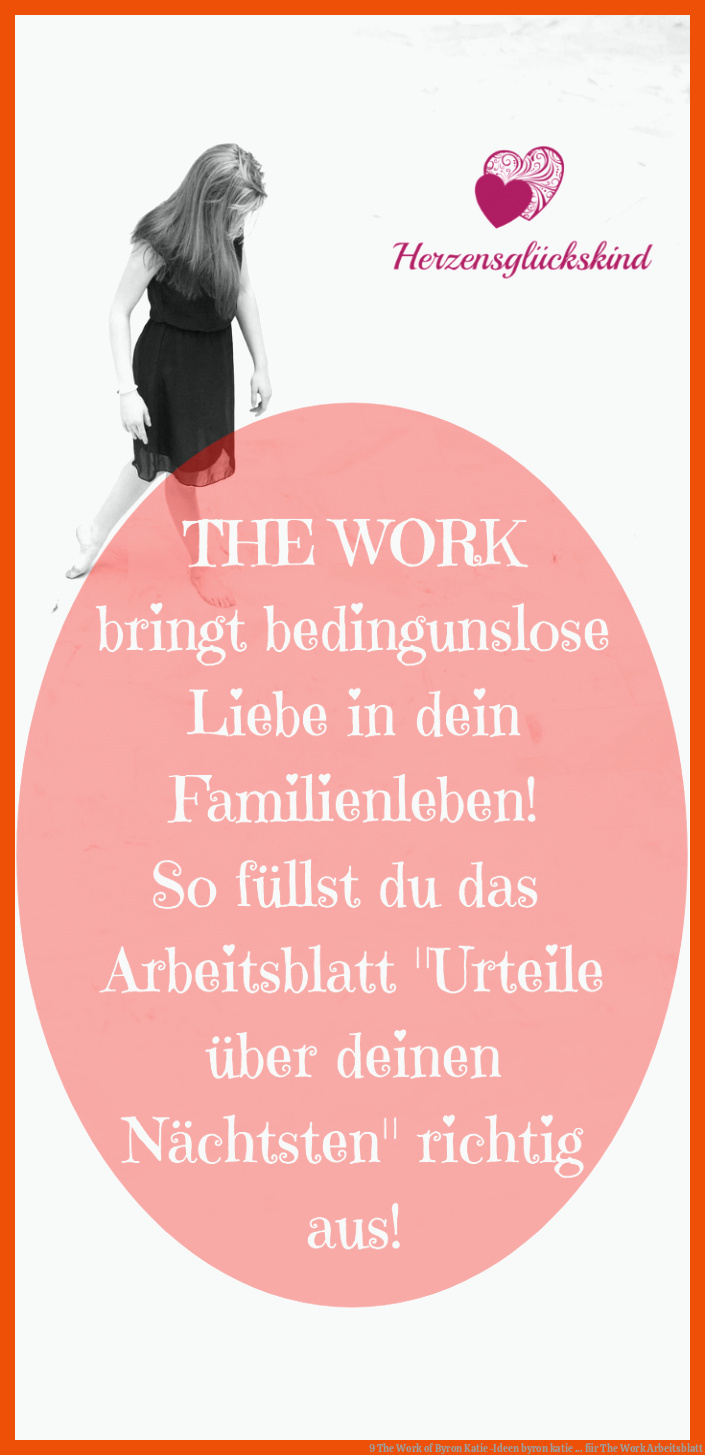 9 The Work of Byron Katie-Ideen | byron katie ... für the work arbeitsblatt