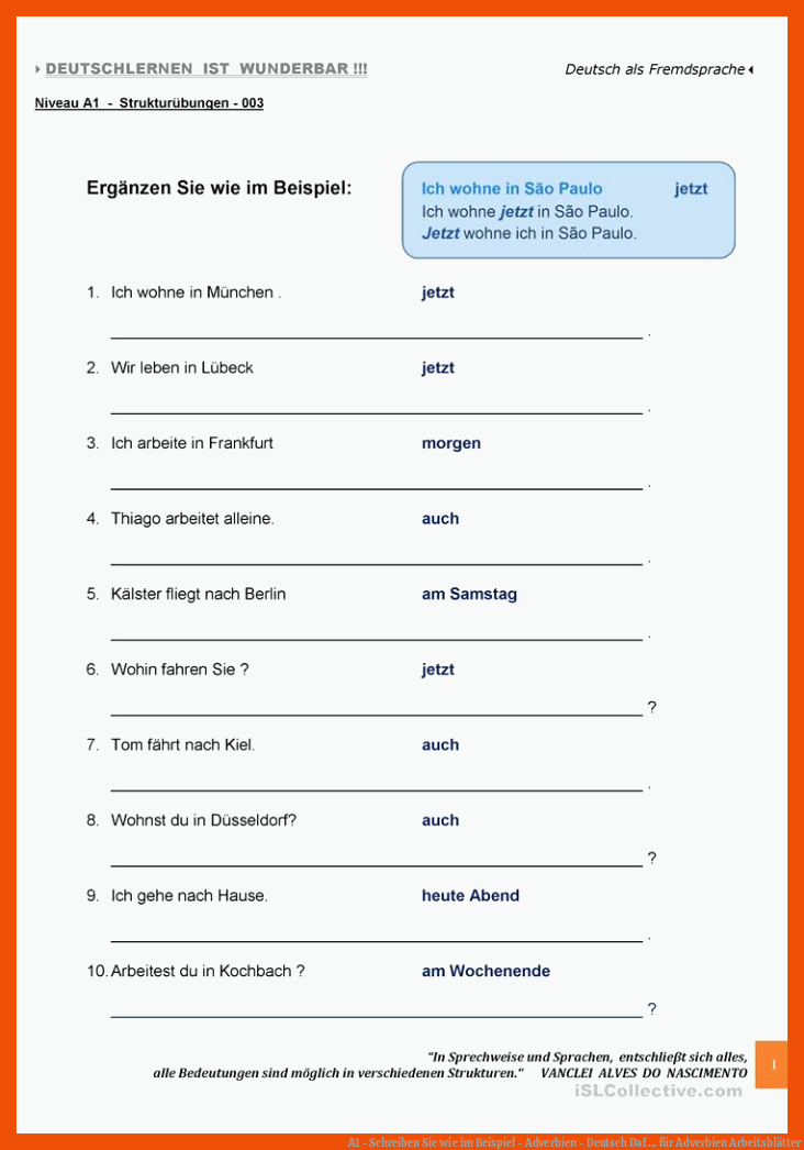 A1 - Schreiben Sie wie im Beispiel - Adverbien - Deutsch Daf ... für adverbien arbeitsblätter