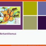 Absolutismus Komplette PrÃ¤sentation - Inkl. Zusatzmaterial / Natur ... Fuer Merkantilismus Arbeitsblatt