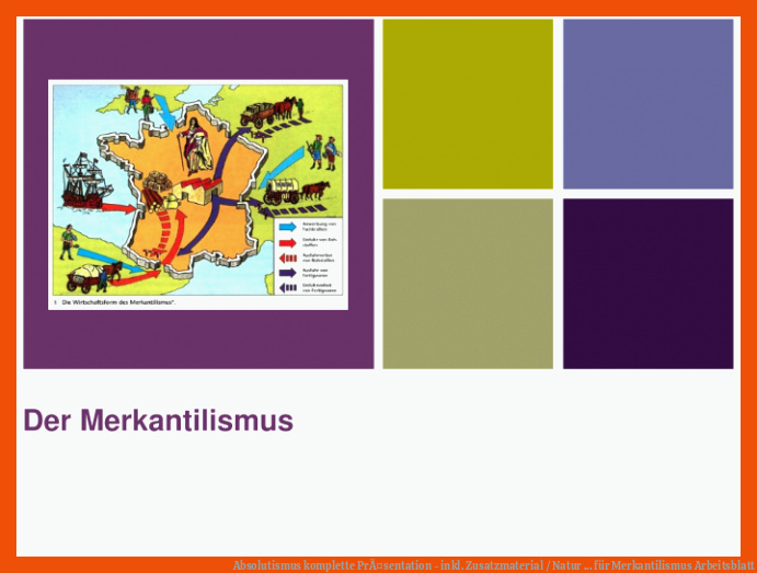 Absolutismus komplette PrÃ¤sentation - inkl. Zusatzmaterial / Natur ... für merkantilismus arbeitsblatt