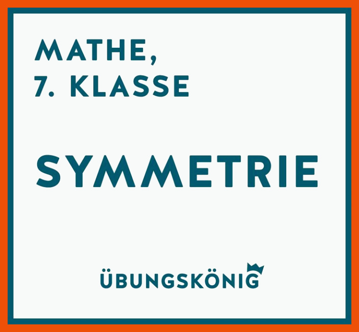 Achsensymmetrie, Punktsymmetrie, Spiegelpunkte und symmetrische ... für achsensymmetrie 7. klasse arbeitsblätter pdf