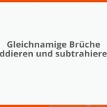 Addieren Und Subtrahieren Gleichnamiger BrÃ¼che â Kapiert.de Fuer Addition Und Subtraktion Von Gleichnamigen Brüchen Arbeitsblatt