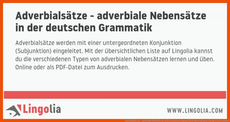 AdverbialsÃ¤tze - adverbiale NebensÃ¤tze in der deutschen Grammatik für adverbialsätze übungen arbeitsblätter