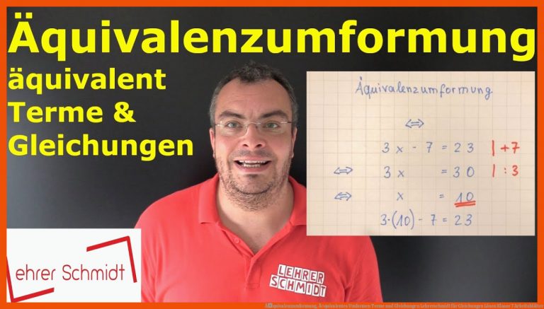 Ãquivalenzumformung, Ã¤quivalentes Umformen Terme Und Gleichungen Lehrerschmidt Fuer Gleichungen Lösen Klasse 7 Arbeitsblätter
