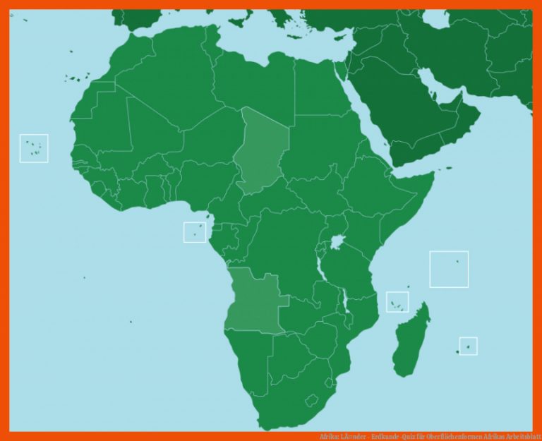 Afrika: LÃ¤nder - Erdkunde-Quiz für oberflächenformen afrikas arbeitsblatt