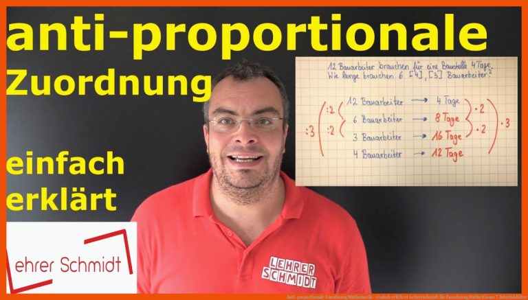 Anti-proportionale Zuordnung | Mathematik - einfach erklÃ¤rt | Lehrerschmidt für zuordnung mathe klasse 7 arbeitsblätter