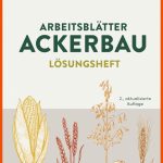 ArbeitsblÃ¤tter Ackerbau. LÃ¶sungen Fuer Arbeitsblätter Garten Und Landschaftsbau Pdf