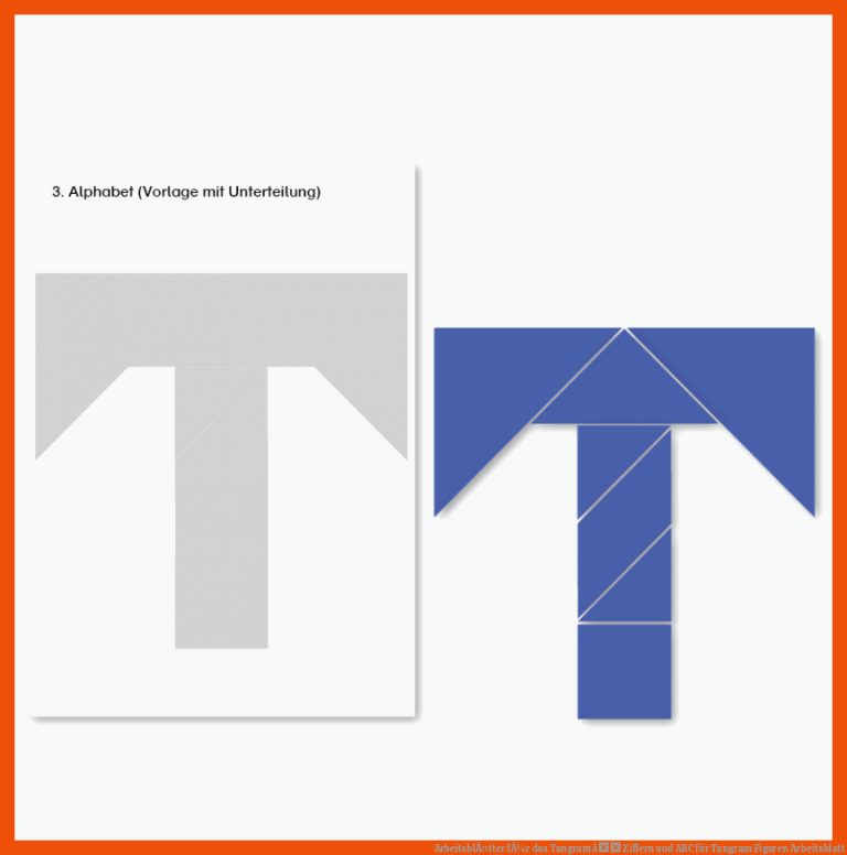 ArbeitsblÃ¤tter fÃ¼r das Tangram â Ziffern und ABC für tangram figuren arbeitsblatt