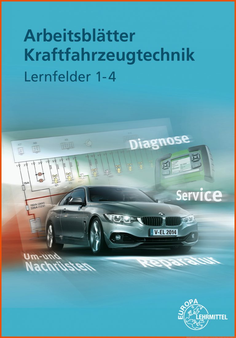 ArbeitsblÃ¤tter Kraftfahrzeugtechnik Lernfelder 1-4 Fuer Arbeitsblätter Kraftfahrzeugtechnik Lernfelder 9 14