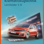 ArbeitsblÃ¤tter Kraftfahrzeugtechnik, Lernfelder 5-8 Fuer Arbeitsblätter Kraftfahrzeugtechnik Lernfelder 9-14 Lösungen