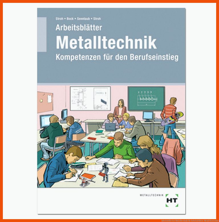 ArbeitsblÃ¤tter Metalltechnik Fuer Arbeitsblätter Metall Kostenlos