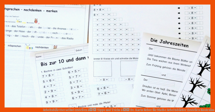 ArbeitsblÃ¤tter selbst erstellen â Tipps und Tricks â Dr. Karin Reber für mathe arbeitsblätter erstellen kostenlos