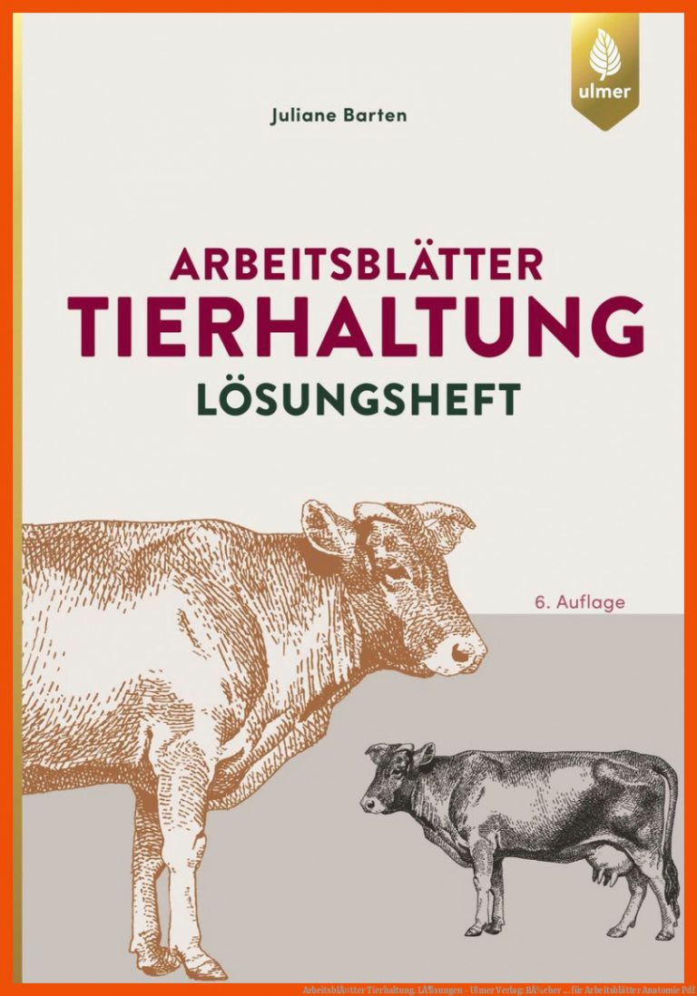 ArbeitsblÃ¤tter Tierhaltung. LÃ¶sungen - Ulmer Verlag: BÃ¼cher ... für arbeitsblätter anatomie pdf