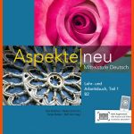 Aspekte Neu B2: Lehr- Und Arbeitsbuch Mit Audio-cd, Teil 1 Klett Sprachen Fuer aspekte B2 Arbeitsblätter