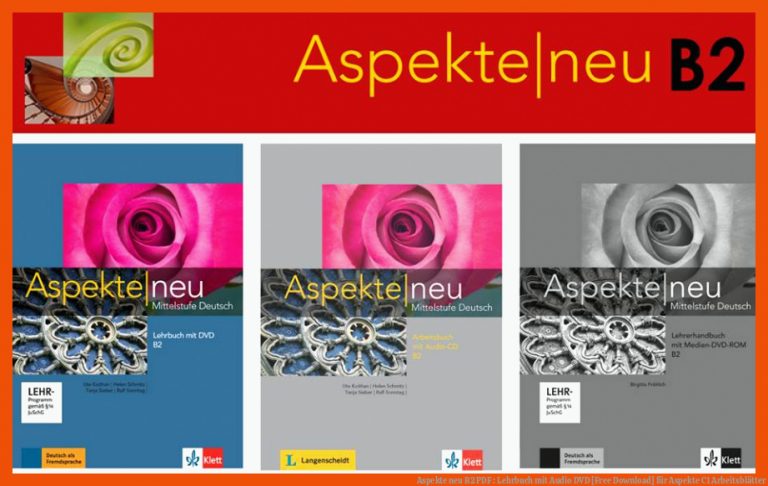 Aspekte neu B2 PDF : Lehrbuch mit Audio DVD [Free Download] für aspekte c1 arbeitsblätter