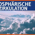 AtmosphÃ¤rische Zirkulation - Gradient-& Corioliskraft - HochdruckgÃ¼rtel, Tiefdruckrinne, Ausgleich Fuer atmosphärische Zirkulation Arbeitsblatt