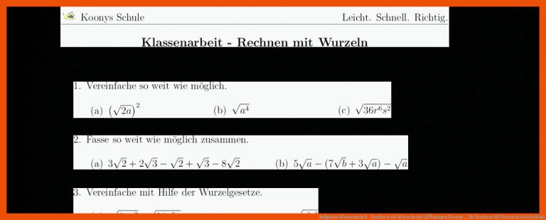 Aufgaben Klassenarbeit - Rechnen mit Wurzeln mit LÃ¶sungen | Koonys ... für rechnen mit wurzeln arbeitsblatt