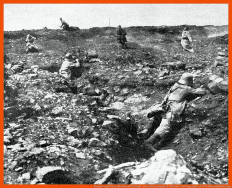 Ausbruch und Verlauf des Ersten Weltkriegs - Geschichte kompakt für julikrise und kriegsausbruch 1914 arbeitsblatt lösungen