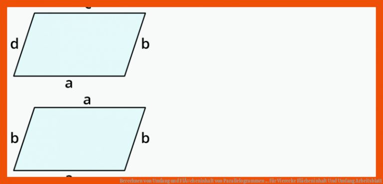 Berechnen von Umfang und FlÃ¤cheninhalt von Parallelogrammen ... für vierecke flächeninhalt und umfang arbeitsblatt