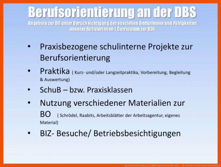 Berufsorientierung an der DBS Angebote zur BO unter ... für berufsorientierung arbeitsblätter