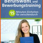 Berufswahl Und Bewerbungstraining Fuer Bewerbungstraining Arbeitsblätter