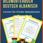 BildwÃ¶rterbuch Deutsch Albanisch Lernen FÃ¼r Kinder BabybÃ¼cher: Easy 100 Grundlegende TierwÃ¶rter-kartenspiele In Zweisprachigen BildwÃ¶rterbÃ¼chern. ... ... Fuer Albanisch Lernen Arbeitsblätter