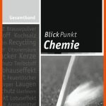 Blickpunkt Chemie - Ausgabe 2011 FÃ¼r Hessen - LÃ¶sungen â Westermann Fuer Schroedel Verlag Arbeitsblätter Chemie Lösungen