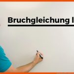 Bruchgleichung LÃ¶sen Mathe by Daniel Jung Fuer Bruchgleichungen Arbeitsblatt Mit Lösungen