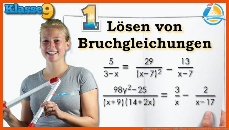 Bruchgleichungen lÃ¶sen || Klasse 9 â Ãbung 1 für bruchgleichungen arbeitsblatt mit lösungen