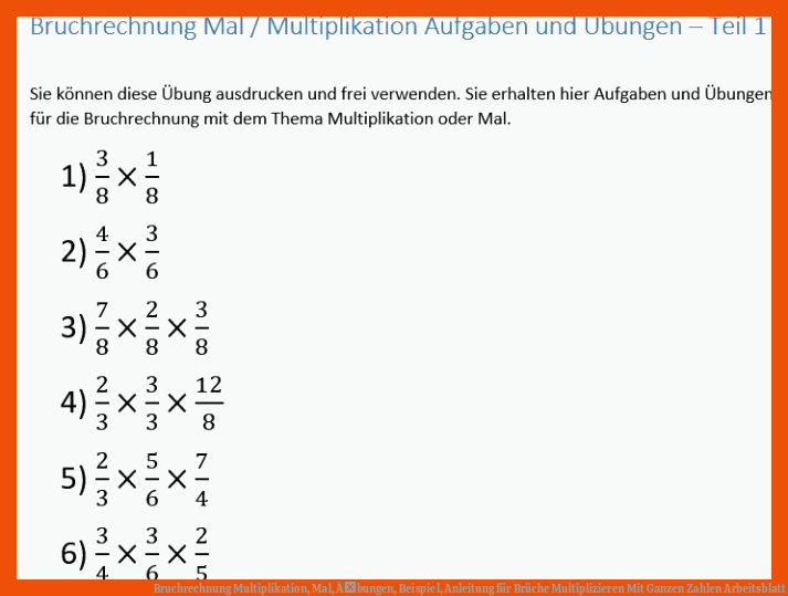 Bruchrechnung Multiplikation, Mal, Ãbungen, Beispiel, Anleitung für brüche multiplizieren mit ganzen zahlen arbeitsblatt