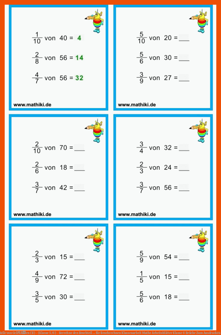 Bruchteile von GrÃ¶Ãen (II) - (Klasse 5/6) - Berechne den Bruchteil ... für bruchrechnen klassenarbeit mathe arbeitsblätter klasse 6 brüche zum ausdrucken