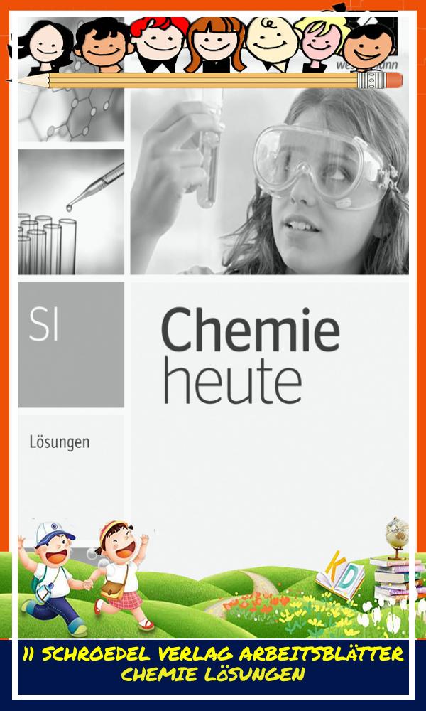 11 Schroedel Verlag Arbeitsblätter Chemie Lösungen