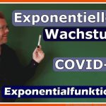 Covid-19 - Exponentielles Wachstum - Einfach Und Anschaulich ErklÃ¤rt Fuer Exponentielles Wachstum Arbeitsblatt