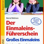 Der Einmaleins-fÃ¼hrerschein - GroÃes Einmaleins Fuer Das Kleine Und Große Einmaleins Arbeitsblätter