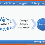 Deutsch Klasse 2 Grundschule Ãbungen Fuer Arbeitsblätter Deutsch Klasse 2 Kostenlos