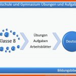 Deutsch Klasse 8 Realschule, Gymnasium Ãbungen Fuer Deutsch Klasse 8 Arbeitsblätter