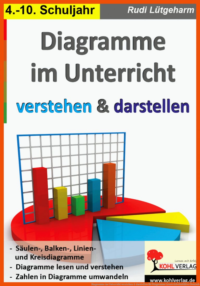 Diagramme im Unterricht verstehen & darstellen für diagramme lesen arbeitsblätter deutsch