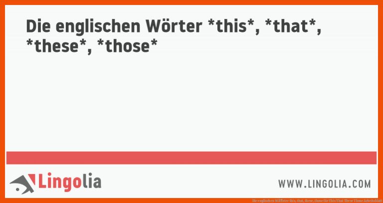 Die englischen WÃ¶rter this, that, these, those für this that these those arbeitsblatt