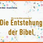 Die Entstehung Der Bibel Fuer Entstehung Des Neuen Testaments Arbeitsblatt