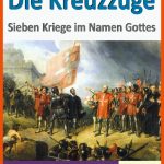 Die KreuzzÃ¼ge - Sieben Kriege Im Namen Gottes Fuer Kreuzzüge Arbeitsblatt