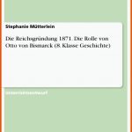 Die ReichsgrÃ¼ndung 1871. Die Rolle Von Otto Von Bismarck (8 ... Fuer Bismarcks Bündnissystem Arbeitsblatt