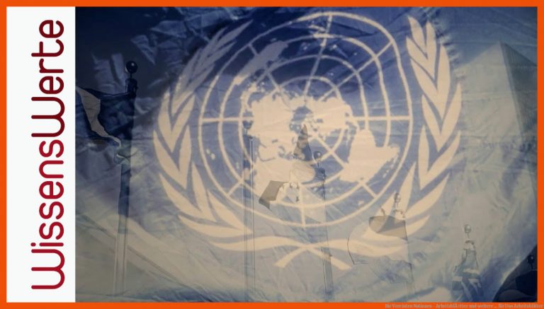 Die Vereinten Nationen - ArbeitsblÃ¤tter und weitere ... für uno arbeitsblätter