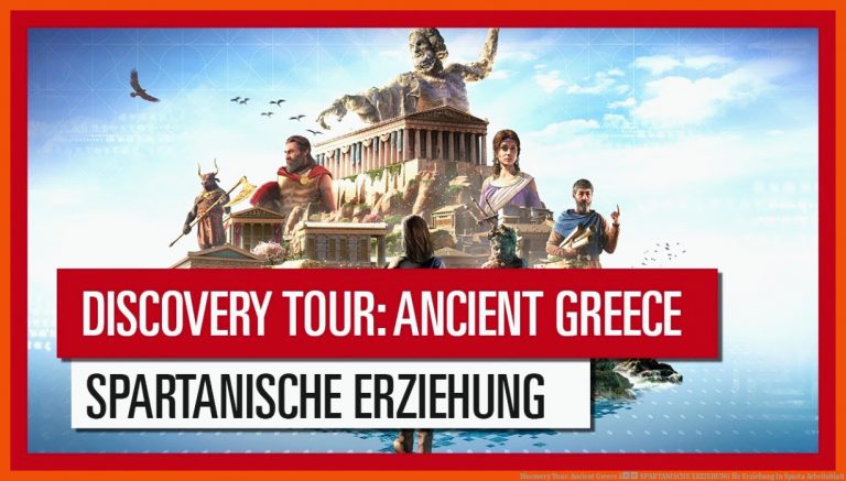 Discovery Tour: Ancient Greece â SPARTANISCHE ERZIEHUNG für erziehung in sparta arbeitsblatt