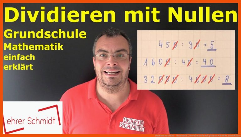 Dividieren Mit Nullen - Mathematik Lehrerschmidt Fuer Multiplikation Mit Nullen Arbeitsblätter