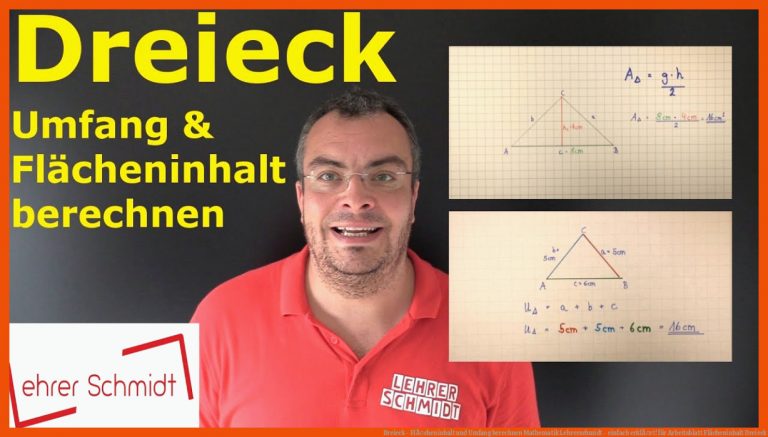 Dreieck - FlÃ¤cheninhalt Und Umfang Berechnen Mathematik Lehrerschmidt - Einfach ErklÃ¤rt! Fuer Arbeitsblatt Flächeninhalt Dreieck