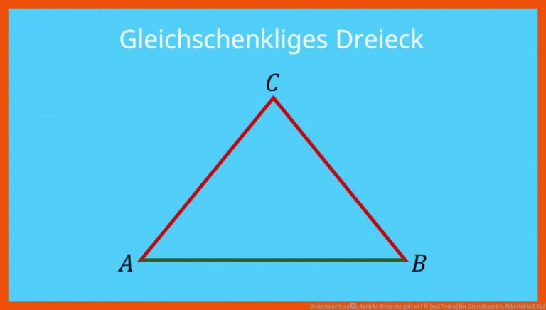 Dreiecksarten â¢ Welche Dreiecke gibt es? Â· [mit Video] für dreiecksarten arbeitsblatt pdf